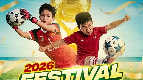 Festival U9, U11, U13 Việt Nam dịp Hè 2026 lần đầu tổ chức 